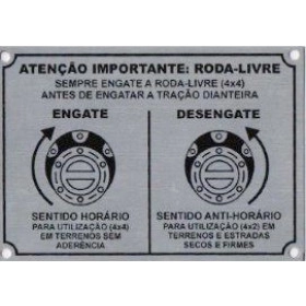 Plaqueta de Indicação do Acionamento da Roda Livre para todos 4x4 c/ Roda livre