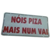 ADESIVO nóis piza, mas num vai (397)