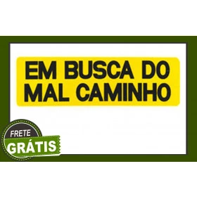ADESIVO Em busca do mal caminho (194)