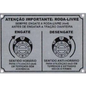Plaqueta de Indicação do Acionamento da Roda Livre para todos 4x4 c/ Roda livre